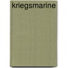 Kriegsmarine by Laurent Berrafato