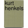 Kurt Henkels by Gerhard Conrad