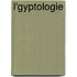 L'Gyptologie