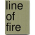 Line of Fire