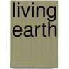 Living Earth by Evan G. Nisbet