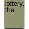 Lottery, The by Beth Goobie
