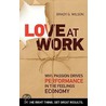 Love At Work door Brady G. Wilson