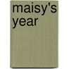 Maisy's Year by Lucy Cousins