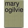 Mary Ogilvie door Andrew Picken