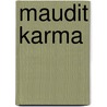 Maudit Karma door David Safier
