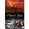 Mavis's Shoe door Sue Reid Sexton