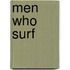 Men Who Surf