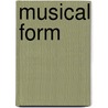 Musical Form door Ebenezer Prout