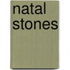 Natal Stones by George Frederick Kunz