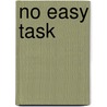 No Easy Task by Fraser Ford