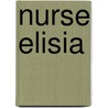 Nurse Elisia by George Manville Fenn