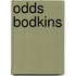 Odds Bodkins