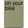 On Your Bike door Mr Ruth Thompson