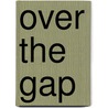 Over the Gap door David Patterson