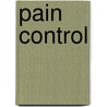 Pain Control by Nan Stalker