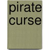 Pirate Curse door Kai Meyer