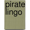 Pirate Lingo door Skadi meic Beorh