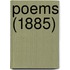 Poems (1885)