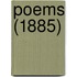 Poems (1885)
