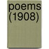 Poems (1908)