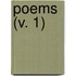 Poems (V. 1)