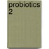 Probiotics 2