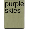 Purple Skies by Jason Thompson