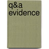 Q&A Evidence door Jay Landa