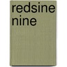 Redsine Nine door Trent Jamieson