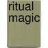 Ritual Magic