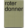 Roter Donner by John Varley