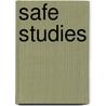 Safe Studies door Unknown Author