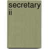 Secretary Ii by Jack Rudman