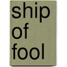Ship of Fool door William Trowbridge