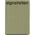 Signalreiten