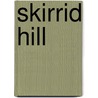 Skirrid Hill by Owen Sheers