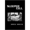 Sleeper Cell door Greg Smith