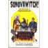 Sonovawitch!