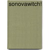 Sonovawitch! by Batton Lash