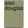 Stan Douglas door Walther Konig