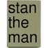Stan the Man