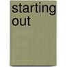 Starting Out by Gordon Aspland