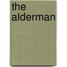 The Alderman door Julia Diaz-Perrish