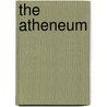 The Atheneum by Unknown