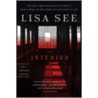 The Interior by Lisa See