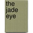 The Jade Eye