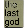 The Last God door Gregory Dennis