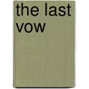 The Last Vow door Alice Pick