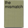 The Mismatch door Vince Orlando